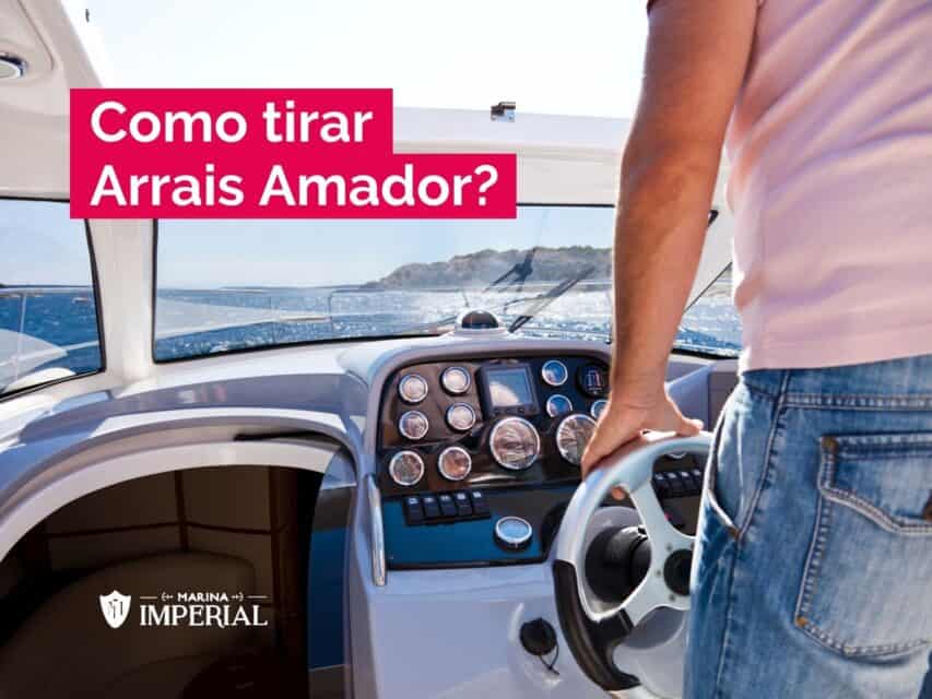 Como tirar Arrais-Amador? | Marina Imperial