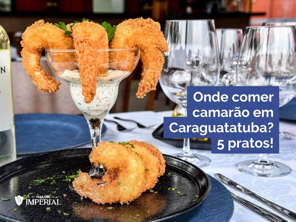 pratos com camarão em Caraguatatuba
